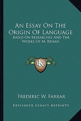 Condillac Essay On The Origin